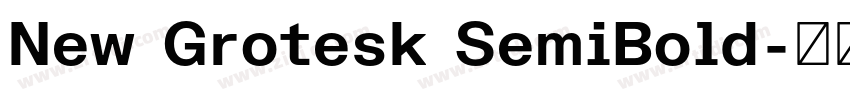 New Grotesk SemiBold字体转换